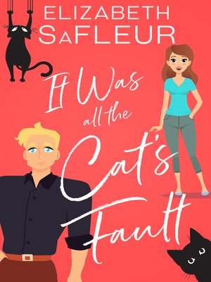 It Was All the Cat's Fault - ebook